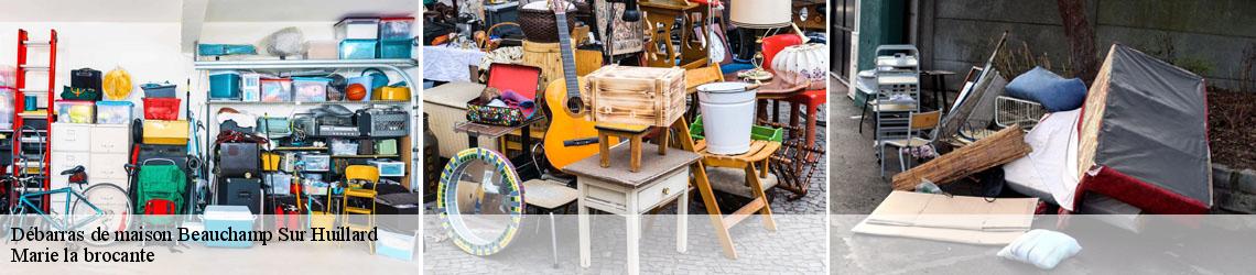 Débarras de maison  beauchamp-sur-huillard-45270 Marie la brocante