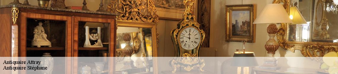 Antiquaire  attray-45170 Antiquaire Stéphane 